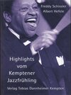 Buchcover Highlights vom Kemptener Jazzfrühling