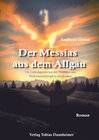Buchcover Der Messias aus dem Allgäu