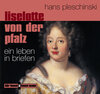 Buchcover Liselotte von der Pfalz CD