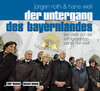Buchcover Der Untergang des Bayernlandes CD