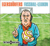 Buchcover Egersdörfers Fussball-Lexikon CD