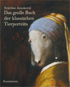 Buchcover Das große Buch der klassischen Tierporträts