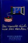 Buchcover Da musste dich nix bei denken!