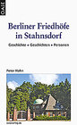 Buchcover Berliner Friedhöfe in Stahnsdorf