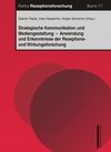 Buchcover Strategische Kommunikation und Mediengestaltung - Anwendung und Erkenntisse der Rezeptions- und Wirkungsforschung