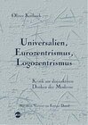 Buchcover Universalien, Eurozentrismus, Logozentrismus