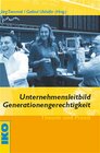 Buchcover Unternehmensleitbild Generationengerechtigkeit - Theorie und Praxis