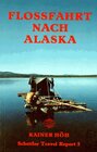 Buchcover Flossfahrt nach Alaska