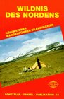 Buchcover Wildnis des Nordens, Wanderführer Skandinavien
