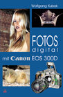Buchcover Fotos digital - mit Canon EOS 300D