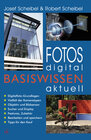 Buchcover Fotos digital - Basiswissen aktuell