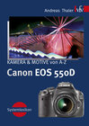 Buchcover Canon EOS 550D, Kamera & Motive von A-Z