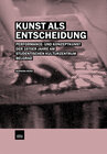 Buchcover Kunst als Entscheidung