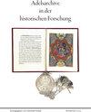 Buchcover Adelsarchive in der historischen Forschung