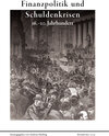 Buchcover Finanzpolitik und Schuldenkrisen 16.-20. Jahrhundert