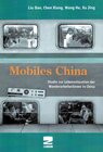 Buchcover Mobiles China