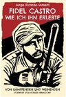 Buchcover Fidel Castro - Wie ich ihn erlebte