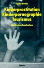 Buchcover Kinderprostitution, Kinderpornographie, Tourismus