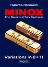 Buchcover Minox - The Queen of Spy Cameras. Variations in 8 x 11.