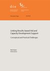 Buchcover Linking results-based aid and capacity development support