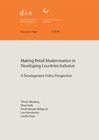 Buchcover Making retail modernisation in developing countries inclusive