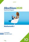 Buchcover Abschluss 2020 - Realschule Bayern Mathematik I