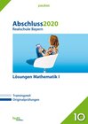 Buchcover Abschluss 2020 - Realschule Bayern Lösungen Mathematik I