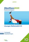 Buchcover Abschluss 2020 - Realschule Bayern Lösungen Mathematik II/III