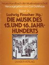 Buchcover Neues Handbuch der Musikwissenschaft / Die Musik des 15./16. Jahrhunderts