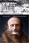 Buchcover Jacques Offenbach und seine Zeit