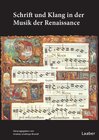 Buchcover Schrift und Klang in der Musik der Renaissance
