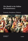 Buchcover Die Musik in der Kultur der Renaissance