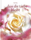 Buchcover ... dass die Liebe bleibt