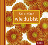 Buchcover Sei einfach wie du bist