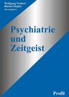 Buchcover Psychiatrie und Zeitgeist