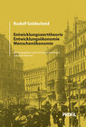 Buchcover Entwicklungswerttheorie, Entwicklungsökonomie, Menschenökonomie