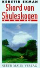 Buchcover Skord von Skuleskogen
