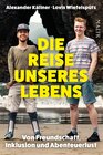 Buchcover Die Reise unseres Lebens