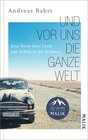 Buchcover Und vor uns die ganze Welt