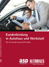 Buchcover Kundenbindung in Autohaus und Werkstatt