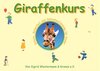 Buchcover Giraffenkurs