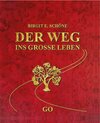 Buchcover Der Weg ins grosse Leben