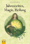 Buchcover Jahreszeiten, Magie, Heilung