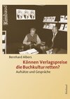 Buchcover Können Verlagspreise die Buchkultur retten?