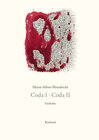Buchcover Heinz-Albert Heindrichs Gesammelte Gedichte / Coda I. Coda II