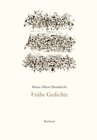 Buchcover Heinz-Albert Heindrichs Gesammelte Gedichte / Frühe Gedichte