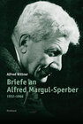 Buchcover Alfred Kittner Briefe / Briefe an Alfred Margul-Sperber