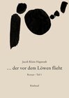 Buchcover Jacob Klein-Haparash - Gesammelte Werke / … der vor dem Löwen flieht