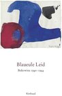 Buchcover Blaueule Leid - Bukowina 1940-1944