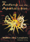 Buchcover Am Anfang war die Apokalypse
